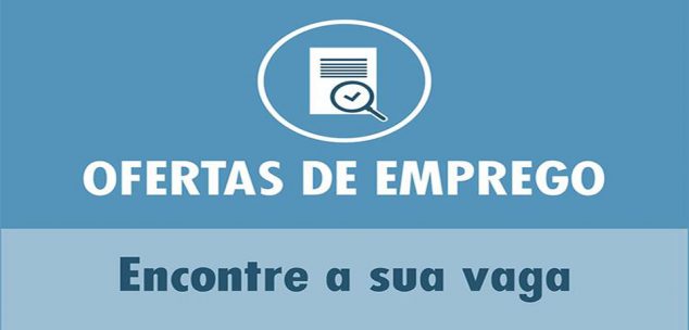 VAGAS DE EMPREGO NA SEMANA