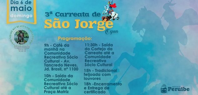 Venha participar da 3ª Carreata de São Jorge no dia 6 de maio!