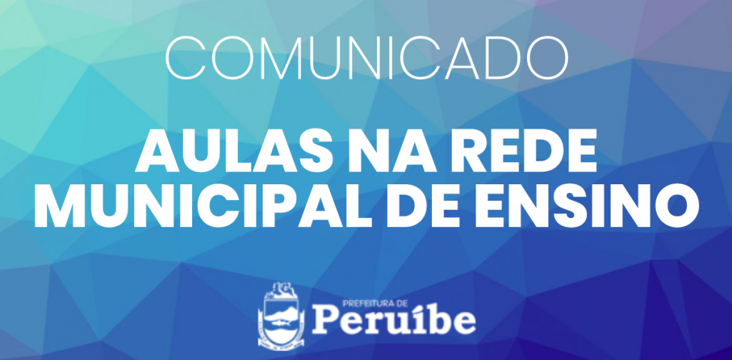 Comunicado: Aulas na Rede Municipal de Ensino