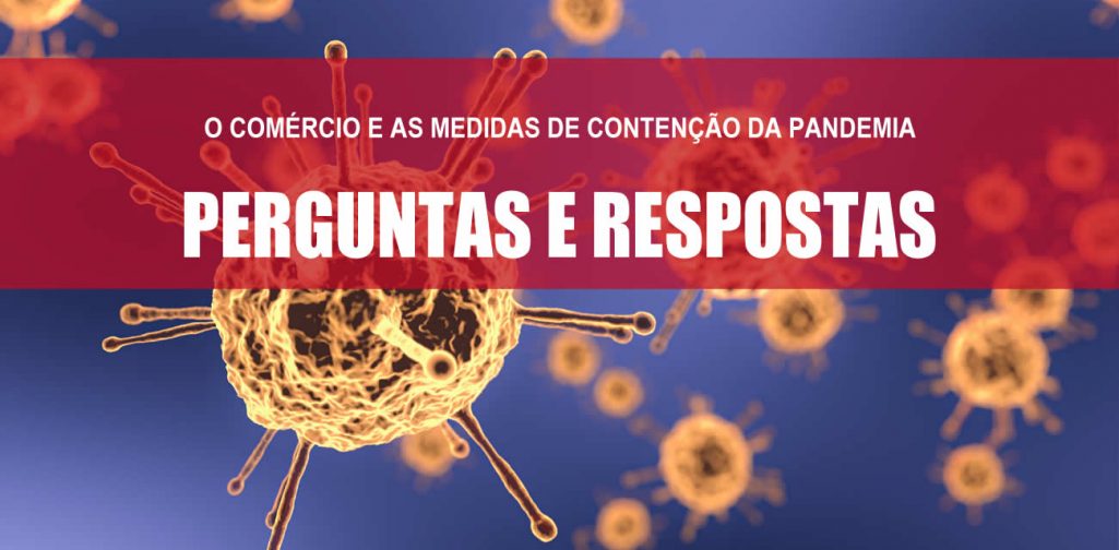 Entenda melhor as medidas de contenção para o comércio em geral