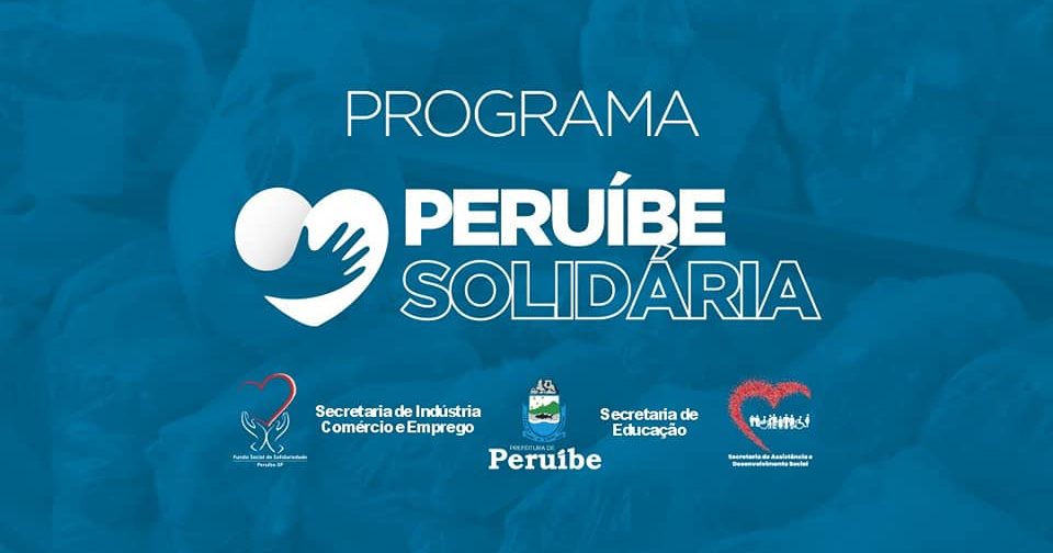 PREFEITURA LANÇA O PROGRAMA “PERUÍBE SOLIDÁRIA”