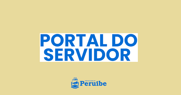 PORTAL DO SERVIDOR É IMPLANTADO EM PERUÍBE