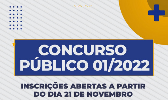 CONCURSO PÚBLICO DE PROVAS N.º 01/2022 – Edital de Abertura